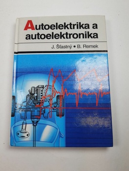 Branko Remek: Autoelektrika a autoelektronika