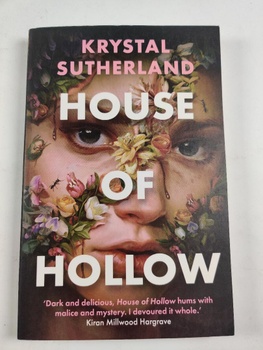 Krystal Sutherland: House of Hollow