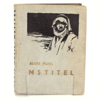 Kniha Mstitel - Alois Musil