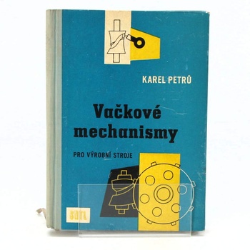 Učebnice Vačkové mechanismy pro stroje