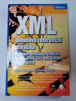 Aaron Skonnard: XML - pohotová referenční příručka