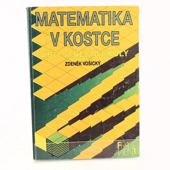 Zdeněk Vošický: Matematika v kostce pro střední školy