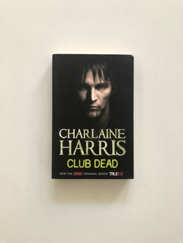 Club Dead: A True Blood Novel