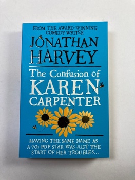 Jonathan Harvey: The Confusion of Karen Carpenter
