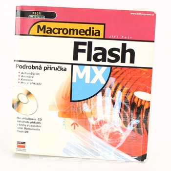 Jiří Fotr: Macromedia Flash MX: Podrobná příručka