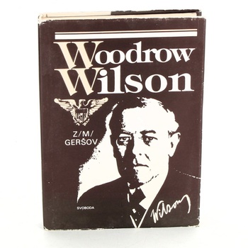 Kniha Z. Geršov: Woodrow Wilson