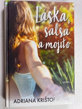 Adriana Krištofíková: Láska, salsa a mojito