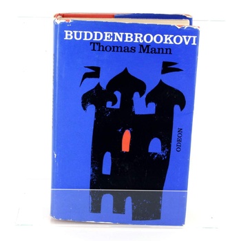 Thomas Mann: Buddenbrookovi