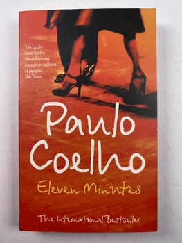 Paulo Coelho: Eleven minutes Měkká (2004)