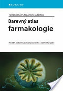 Barevný atlas farmakologie - Překlad 4. anglického, zcela přepracovaného a rozšířeného vydání