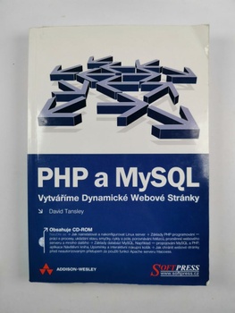 PHP a MySQL – vytváříme dynamické webové stránky