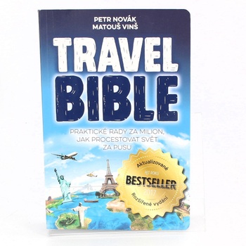 Matouš Vinš: Travel Bible - Praktické rady za milion, jak procestovat svět za pusu