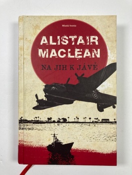 Alistair MacLean: Na jih k Jávě