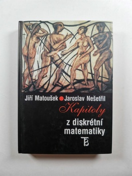 Jaroslav Nešetřil: Kapitoly z diskrétní matematiky Pevná (2002)