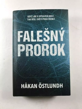 Hakan Östlundh: Falešný prorok
