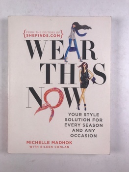Michelle Madhok: Wear This Now