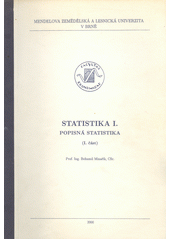Statistika I - Popisná statistika - druhá část