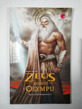 Ryan Foley: Zeus a dobytí Olympu