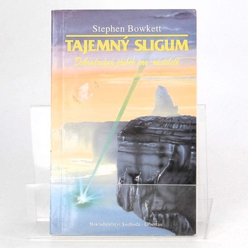 Stephen Bowkett: Tajomný Sligum