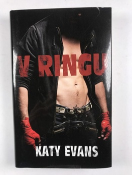 Katy Evansová: V ringu