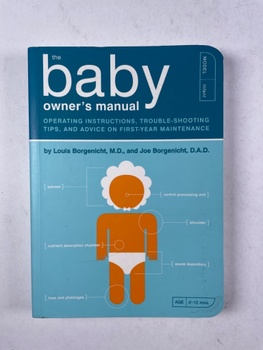 Joe Borgenicht: The Baby Owner's Manual