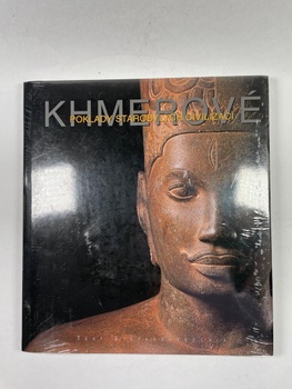 Stefano Vecchia: Khmerové - Poklady starobylých civilizací