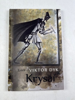 Viktor Dyk: Krysař Pevná (2011)