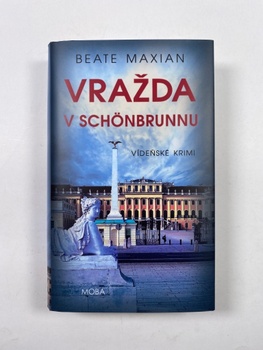 Beate Maxian: Vražda v Schönbrunnu