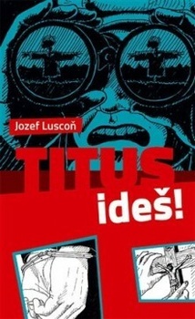 Titus, ideš!