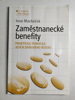 Ivan Macháček: Zaměstnanecké benefity