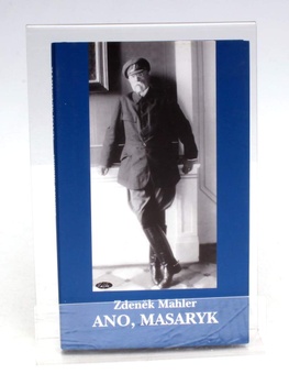 Kniha Zdeněk Mahler: Ano, Masaryk