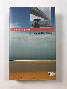 Haruki Murakami: Kafka na pobřeží Pevná (2006)