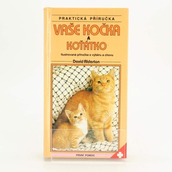 Kniha Vaše kočka a koťátko David Alderton