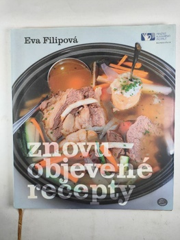 Eva Filipová: Znovuobjevené recepty