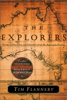 The Explorers - Stories of Discovery and Adventure from the Australian Frontier