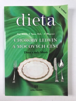 Olga Mengerová: Choroby ledvin a močových cest - Diety a rady lékaře