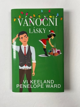 Vi Keeland & Penelope Ward: Vánoční lásky