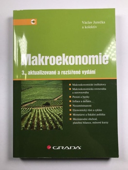 Václav Jurečka: Makroekonomie 3. vydání