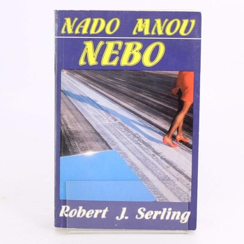 Román SMENA Nado mnou nebo Robert J. Serling