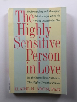 Highly Sensitive Person in Love