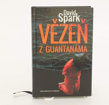 Kniha David Spark: Vězeň z Guantanáma