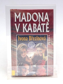 Kniha Ivona Březinová - Madona v kabáte