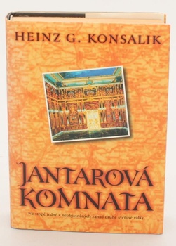Kniha Heinz G.Konsalik: Jantarová komnata