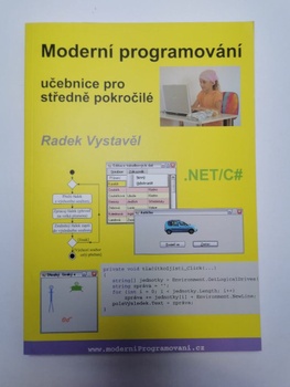 Radek Vystavěl: Moderní programování - Učebnice pro středně pokročilé
