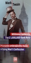 Miliónová bankovka/The £ 1,000,000 Bank Note, Priznanie umierajúceho muža/A Dying Man's Confession