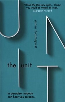 The Unit - Ninni Holmquist