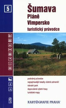 Šumava-Pláně, Vimpersko / turistický průvodce