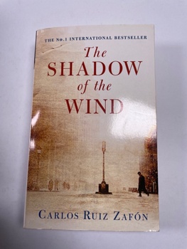 Carlos Ruiz Zafón: The Shadow of the Wind