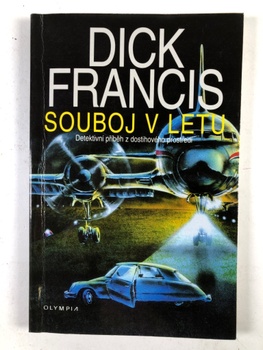 Dick Francis: Souboj v letu Měkká (1999)