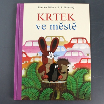 Kniha pro děti Krtek ve městě